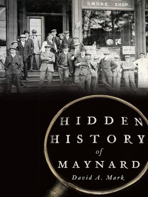 cover image of Hidden History of Maynard